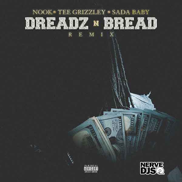 Dreadz & Bread RMX (Dirty Part II)