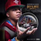 Dope Boy Dreams Dope Boy Dreams