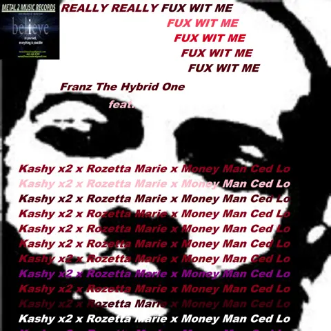 Really Really Fuxx Wit Me