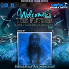 Welcome 2 The Future Vol. 13 Welcome 2 The Future Vol. 13
