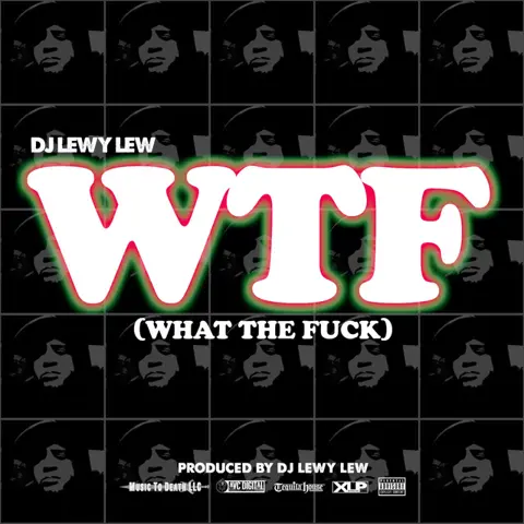 WTF (What The F*c*) Explicit