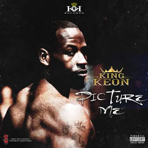 Picture Me by King Keon