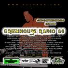 Greenhouse 60 #KingOfTheMix Edition
