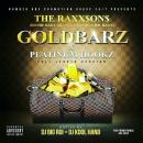  RAXX$ON$ -GOLD BARZ & PLATINUM HOOKZ 