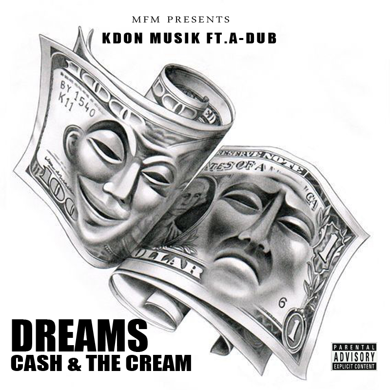 Dreams,Cash & The Cream