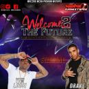 Welcome 2 The Future Vol. 15