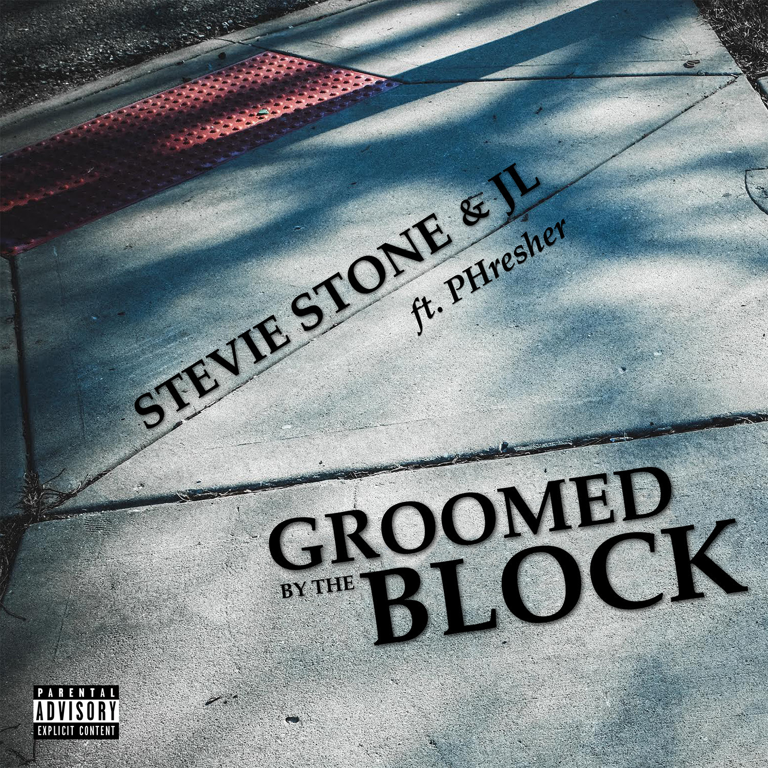 Stevie Stone and JL featuring PHresher