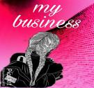 My business