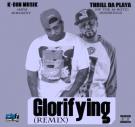 Glorifying (Remix)
