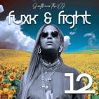 FUXK N FIGHT 12 FUXK N FIGHT 12