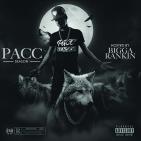 Pacc Season hosted by Bigga Rankin Pacc Season hosted by Bigga Rankin