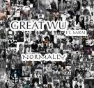 Great Wu ft Sarai The Artist- Normally