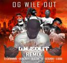 OG WILEOUT  - WILEOUT Remix 