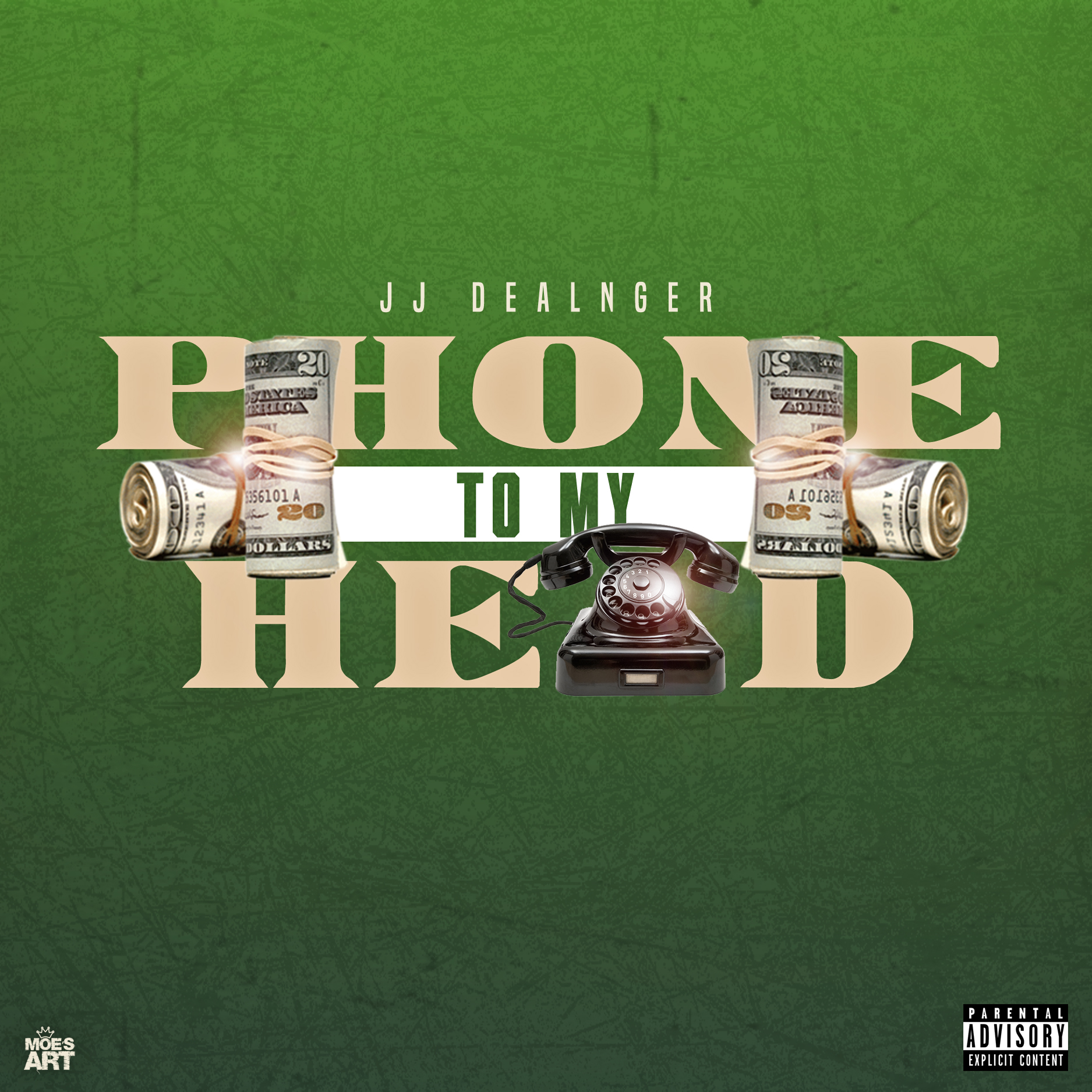 JJ Dealnger- Phone 2 My Head