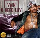 U Need Luv (Dirty Sing) U Need Luv (Dirty Sing)
