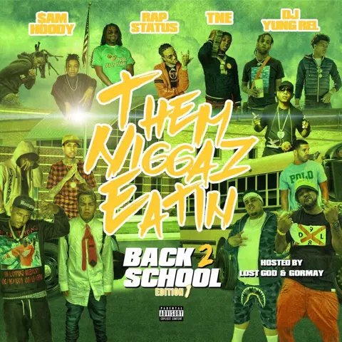 Them Niggaz Eatin #Back2SchoolEdition