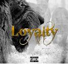 Loyalty Loyalty