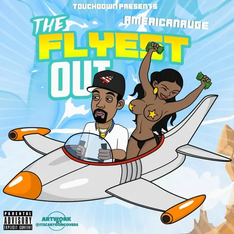The Flyest Out (Hosted By @DJBkStorm)