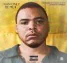 I Kan Only Be Me II  I Kan Only Be Me II