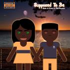 Supposed To Be Ft Paul Royster Supposed To Be Ft Paul Royster
