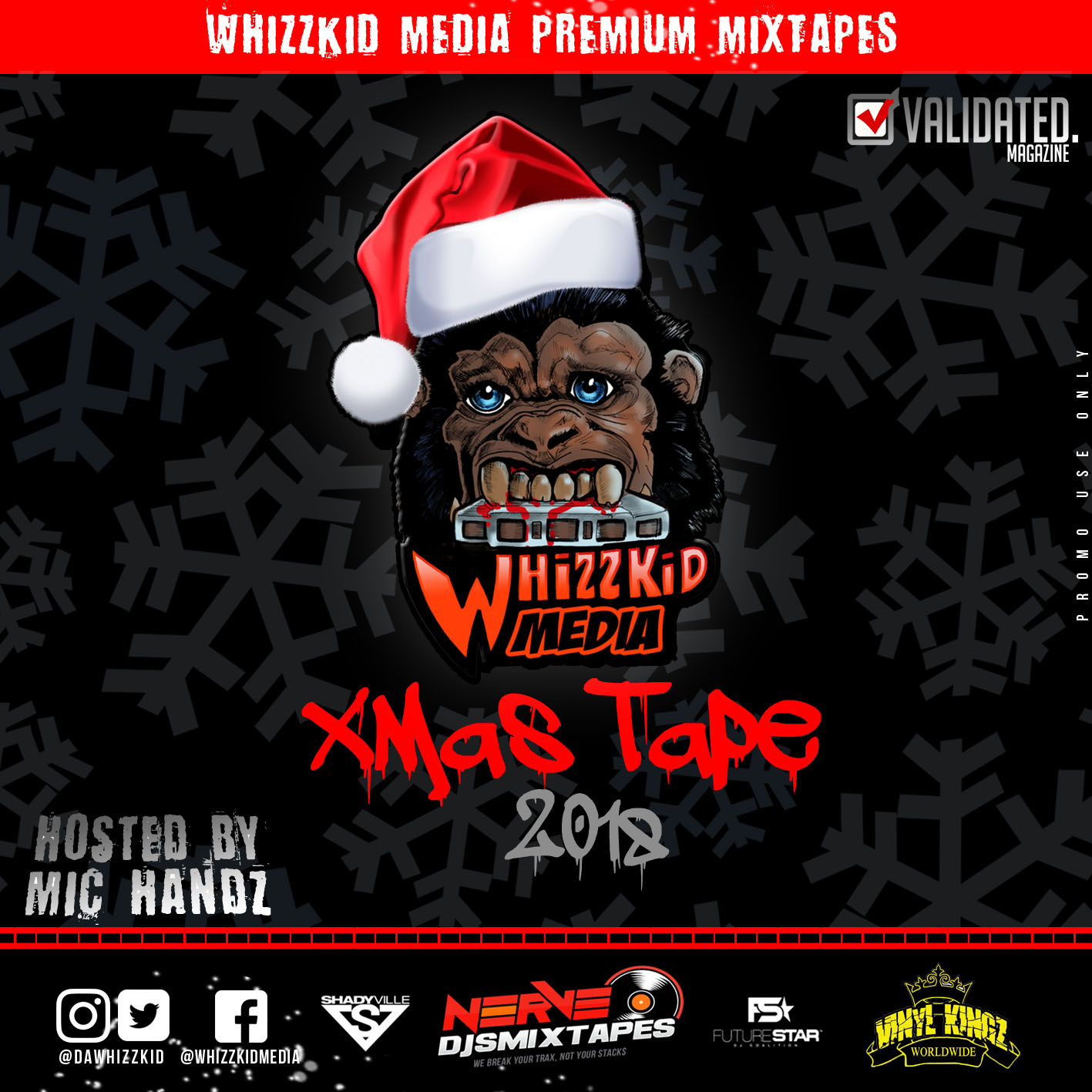 XMAS TAPE 2018 (hosted by Mic Handz)