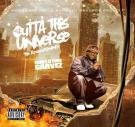 OUTTA THIS UNIVERSE 4 (THE REAWAKENING) OUTTA THIS UNIVERSE 4 (THE REAWAKENING)
