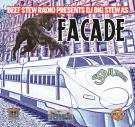 Beef Stew Radio Presents Dj Big Stew As Facade Beef Stew Radio Presents Dj Big Stew As Facade