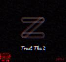 Trust Tha Z Trust Tha Z
