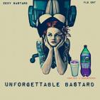 Unforgettable Bastard Unforgettable Bastard