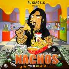 Yolo Ru - Nachos (Dj Pack)