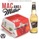 Mac And A Miller