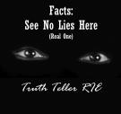 Facts: See No Lies (Real One)