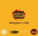 Gangsta x Mix Hosted By FatMan 1500.