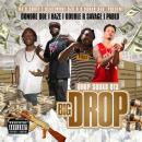 Big Drop (Hosted by @djdsouff)