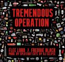 Tremendous Operation (Clean) Tremendous Operation (Clean)