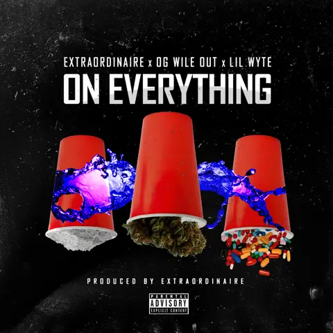 On Everything - Extraordinaire Ft. Lil Wyte & OG Wileout