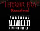  TERROR Era 