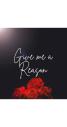 Give me a reason 