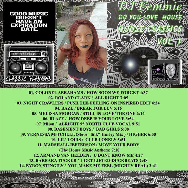 DJ FEMMIE HOUSE CLASSICS VOL. 1