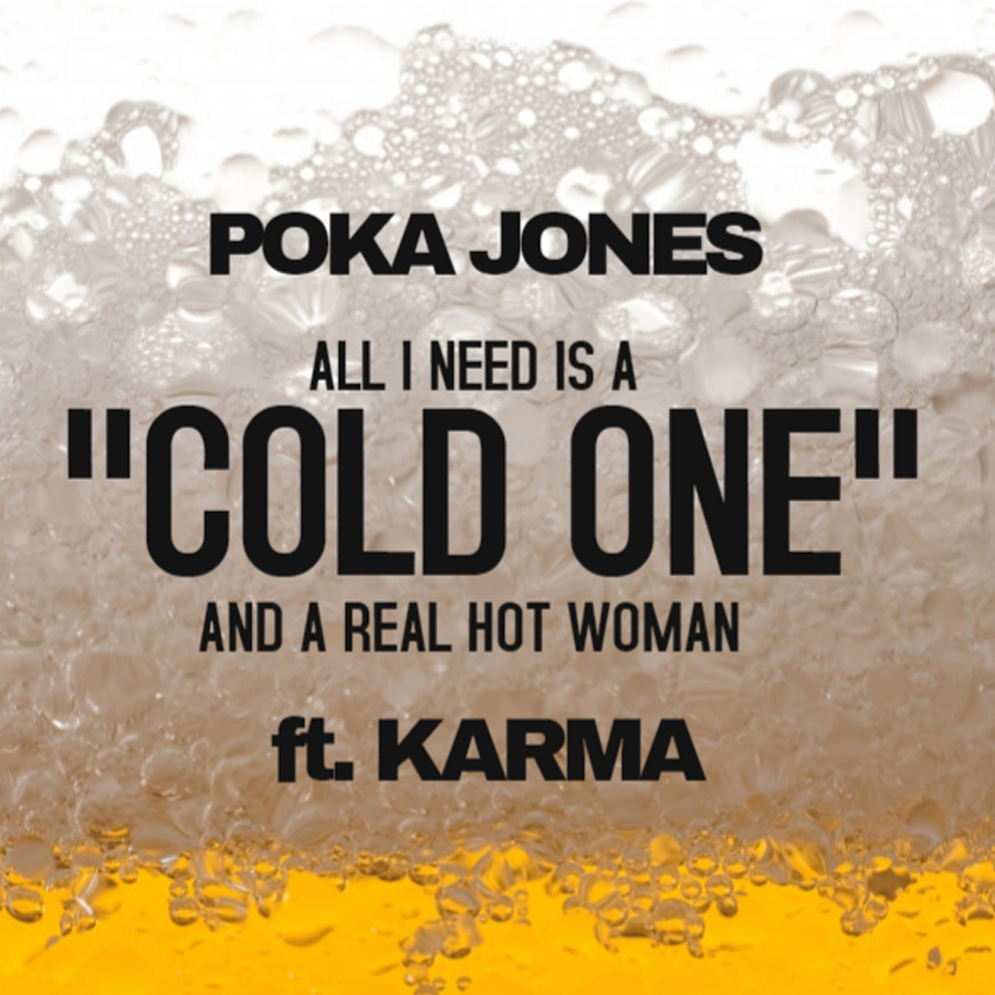 Cold One - Poka Jones 