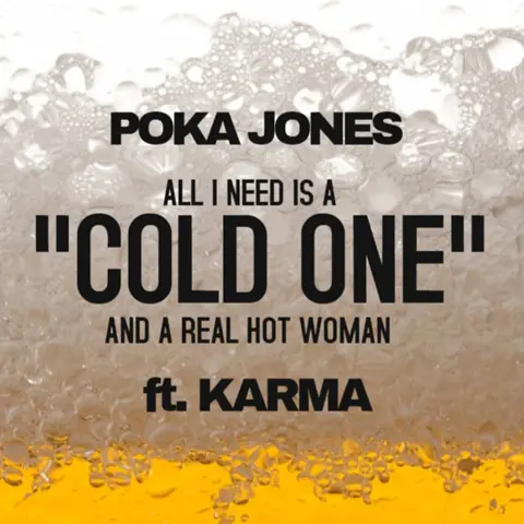 Cold One - Poka Jones 