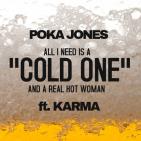Cold One - Poka Jones 