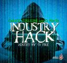 DJ Fire Presents: Industry Hack Vol. I