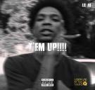 T'em Up (Street) (Prod. By Contra Saturn) T'em Up (Street) (Prod. By Contra Saturn)