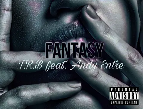 Fantasy Ft Andy Entre