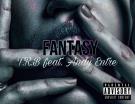 Fantasy Ft Andy Entre Fantasy Ft Andy Entre