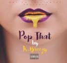 Pop That
