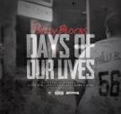 Philly Blocks - Days Of Our Lives