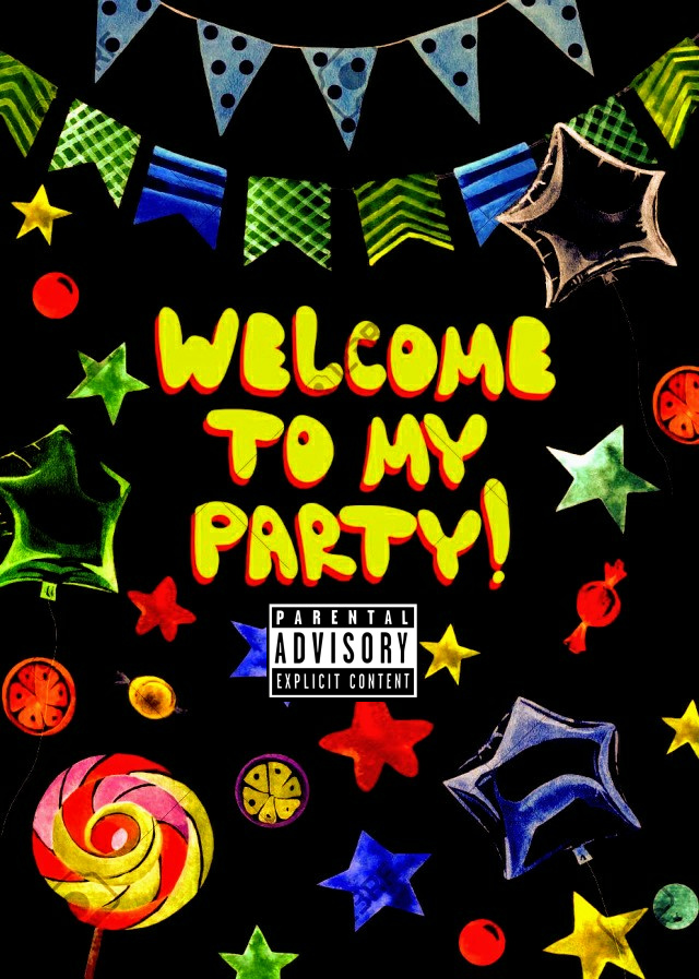 Welcome To My Party