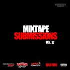 Mixtape Submissions Vol 12 Mixtape Submissions Vol 12